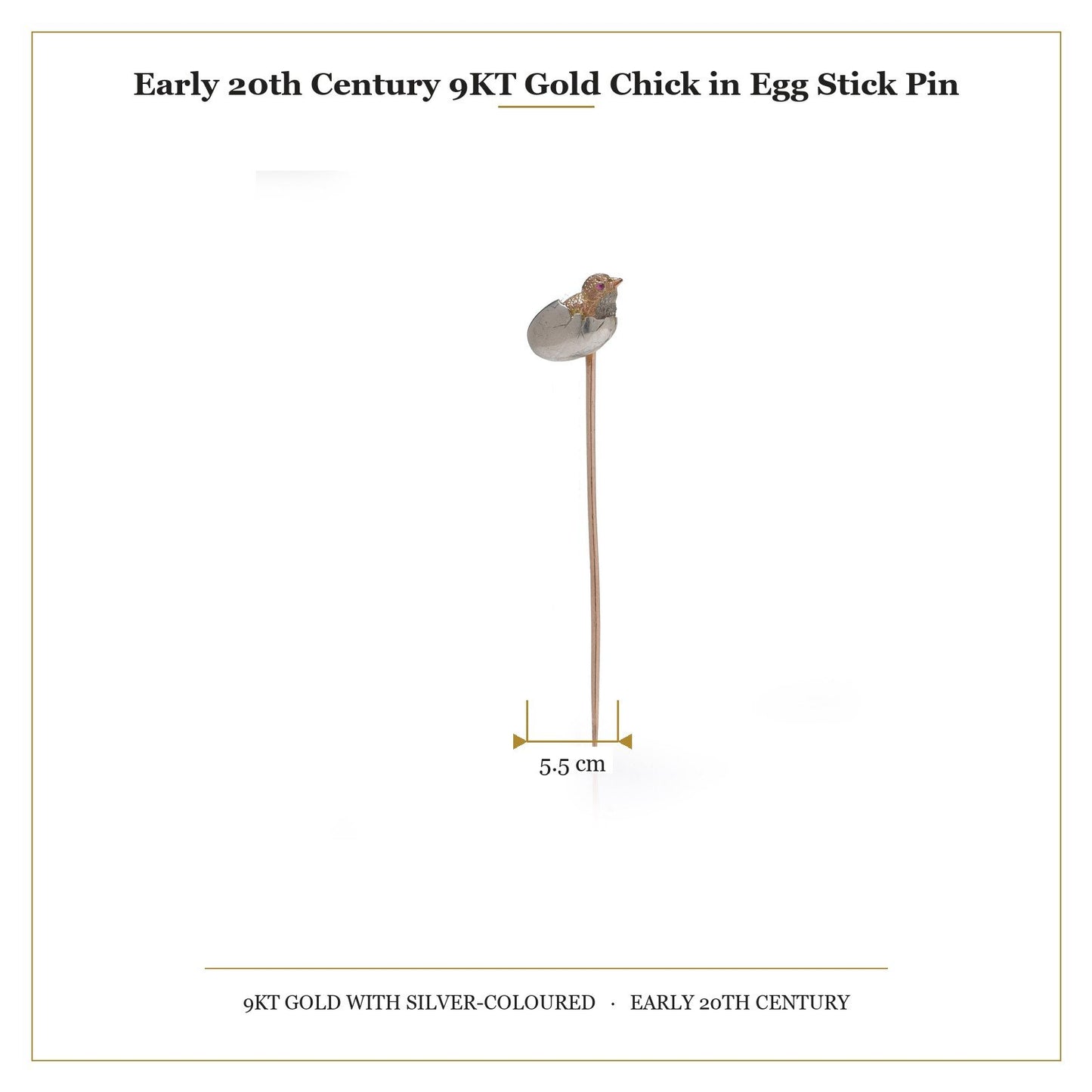A stick pin depicting a chick hatching from an egg, in gold and silver, with measurements