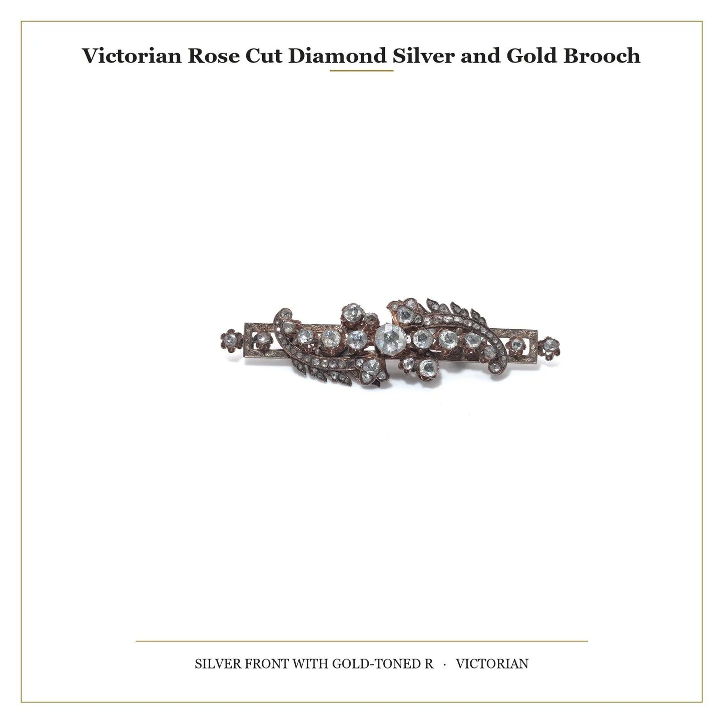 Victorian Rose Cut Diamond Silver and Gold Brooch
